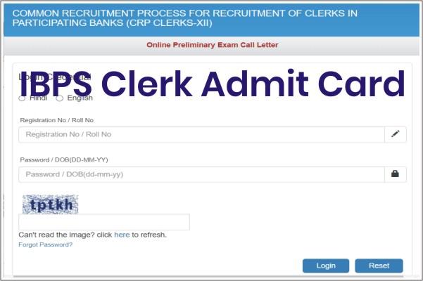 IBPS Clerk Admit Card 2022, How to Download IBPS Clerk XII Call Latter 2022, IBPS Clerk XII Admit Card Exam Date, आईबीपीएस क्लर्क 12 प्री एग्जाम एडमिट कार्ड