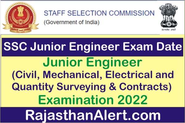 SSC Junior Engineer Exam Date 2022, SSC Junior Engineer Exam Kab hogi, SSC Junior Engineer bharti pariksha kab hogi, SSC Junior Engineer admit card kab aayega