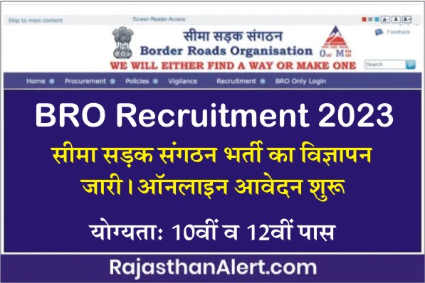 BRO Recruitment 2023, Border Road Organization (BRO) Bharti 2023, How To Apply BRO Recruitment 2023, Official Notification, Vacancy Details, Age Limit, Application Fees, Education Qualification, Selection Process, Important Links, Date