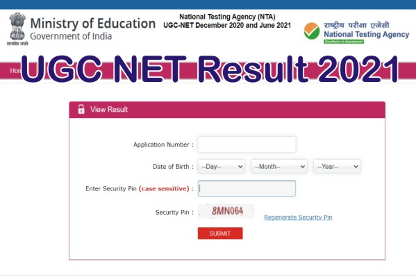 UGC NET Result 2022, UGC NET Cut Off Marks, NTA UGC NET Result, UGC NET June 2021 Result, How to Check UGC NET Result 2021, NTA NET Cut Off Marks